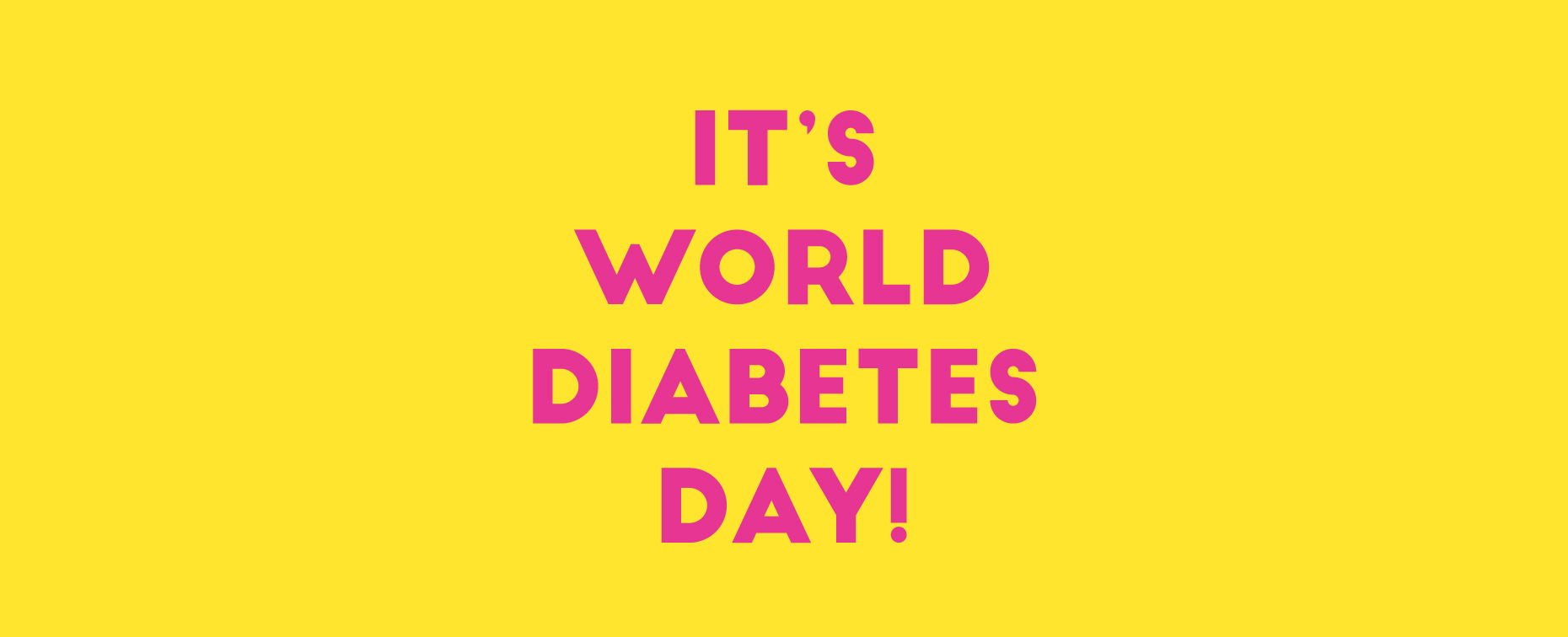 Read more about the article IT’S WORLD DIABETES DAY- AND WE’RE RAISING AWARENESS!